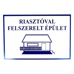 Tábla műanyag A4 "Riasztóval felszerelt épület"