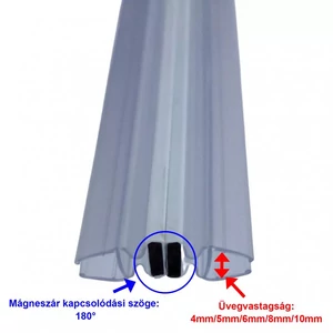 Zuhanykabin mágneszár 180 fokos 8mm üveg 195cm